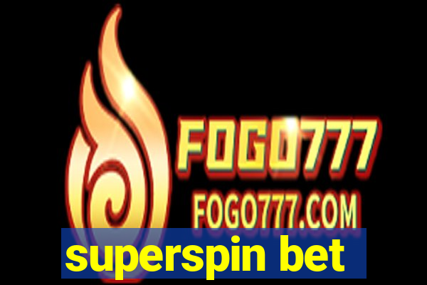 superspin bet